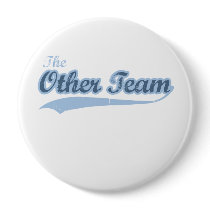 THE OTHER TEAM PINBACK BUTTONS
