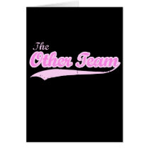 THE OTHER TEAM CARDS