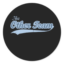 THE OTHER TEAM ROUND STICKER