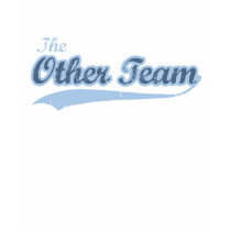 THE OTHER TEAM t-shirts
