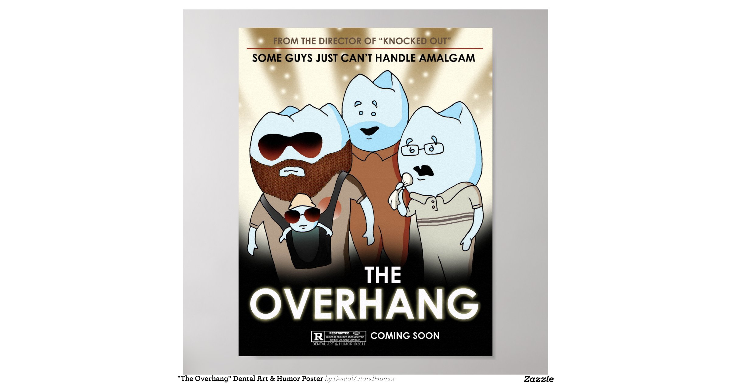 the_overhang_dental_art_humor_posterr2c2ceb127ff14500a656e558282abc9b