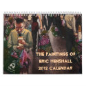 The Paintings of Eric Henshall - 2012 Calendar calendar