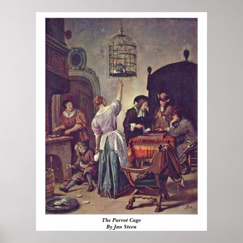 The Parrot Cage By Jan Steen Posters