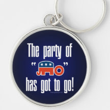 The Party of No Has Got To Go! Key Chains