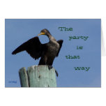The Party's That Way Greeting Cards