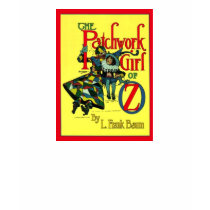 The Patchwork Girl Of Oz t-shirts