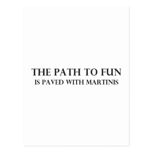 The Path to Fun Post Card