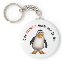 The penguin made me do it! Keychain