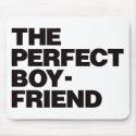 The Perfect Boyfriend - Black mousepads