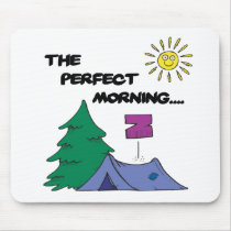 The Perfect Morning mousepads