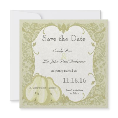 The Perfect Pear Save the Date Invitations