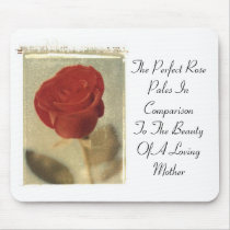 The Perfect Rose vs. Mother Mousepads