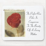 The Perfect Rose vs. Mother Mousepads