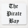 The Pirate Bay MousePad