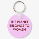 THE PLANET BELONGS TO WOMEN THE PLANET BELONGS TO WOMEN