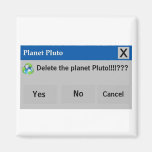 The Planet Pluto Magnet