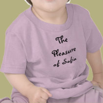 The Pleasure of Sofia t-shirts by sgazeri4444 The Pleasure of Sofia t-shirts