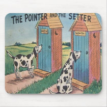 The Pointer and The Setter - Mousepad...