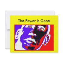 The Power is Gone The MUSEUM Zazzle Gifts Announcements