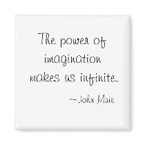The power of imagination John Muir magnets