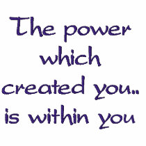 The power which created you.. is within you embroidered shirts