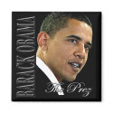 The Prez - Inauguration Magnet by thebarackspot The Prez - Inauguration Magnet