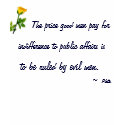 "The price good men pay..." T-Shirt