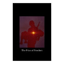 The Price of Freedom posters
