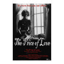 The Price of Love posters by fullsailmovies The Price of Love posters