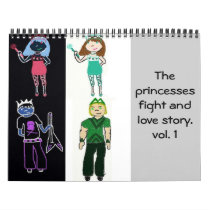 The princesses fight and love story.vol. 1 calendars