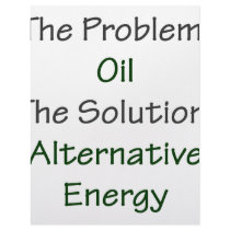 The Problem Oil The Solution Alternative Energy letterhead