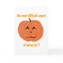 the problem with being Jack O Lantern cards