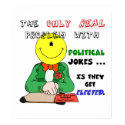 The Problem with Political Jokes (1) posters
