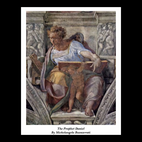 The Prophet Daniel By Michelangelo Buonarroti Poster