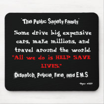 "The Public Safety... (Mous Pad) mousepads by jawalk36 "The Public Safety... (Mous Pad) mousepads