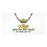 The Queen gets the BIG beads Photo Cards