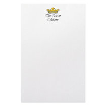 The Queen, Mom! T-shirt & gift ideas for mom. stationery