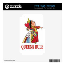 The Queen of Hearts says "Queens Rule" iPod Touch 4G Skin