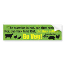 The question is not, can they reason?... bumper stickers
