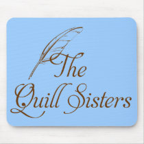 The Quill Sisters Mousepad