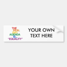 THE REAL GAY AGENDA BUMPER STICKER