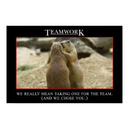 The real meaning of teamwork (L) print