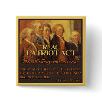 The Real Patriot Act, The Founding Fathers Button