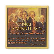 The Real Patriot Act, The Founding Fathers Refrigerator Magnet