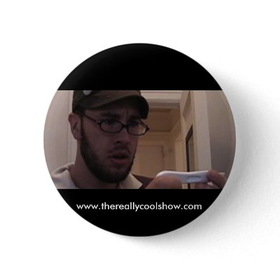 The Really Cool Show Pin by ryanbalas