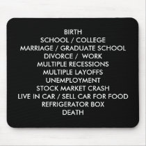 THE RECESSION MOUSEPAD by colts1673 THE RECESSION MOUSEPAD