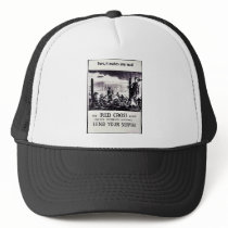 The Red Cross Alone Can Give Immediate Assistance Hat