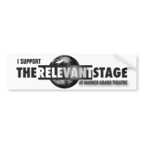 The Relevant Stage Bumper Sticker bumper stickers by RAYBUFFER1 The Relevant Stage Bumper Sticker bumper stickers