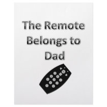 The Remote Belongs To Dad letterhead