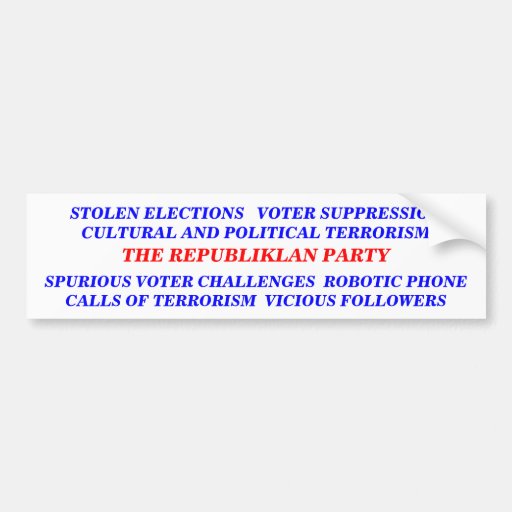 THE REPUBLIKLAN PARTY. BUMPER STICKER